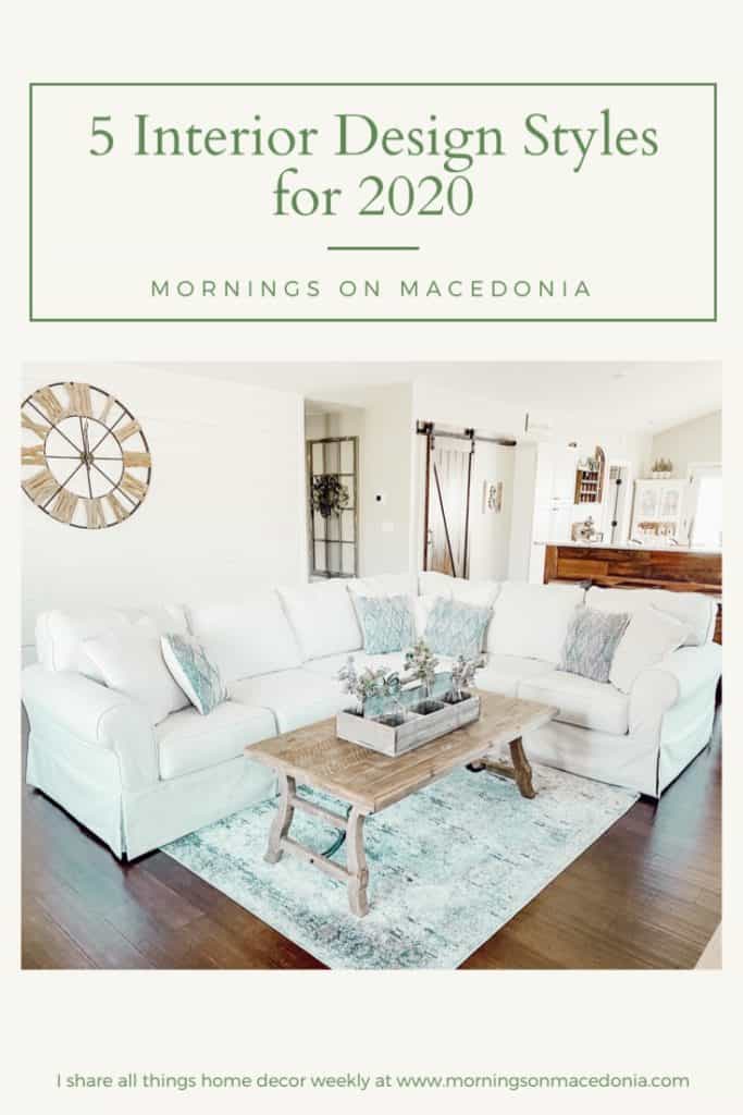 5 Interior Design Styles for 2020