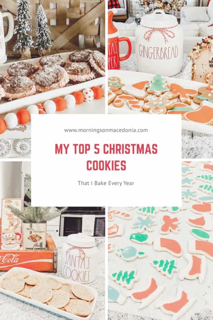 My Top 5 Christmas Cookies that I Bake Every Year