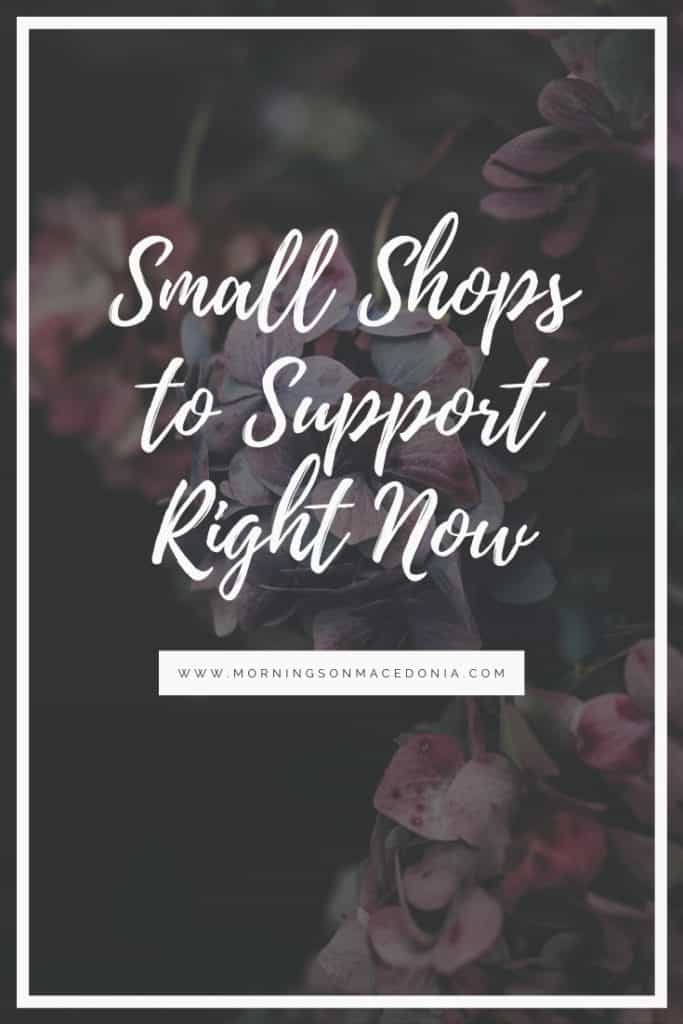 Small Shops to Support Right Now