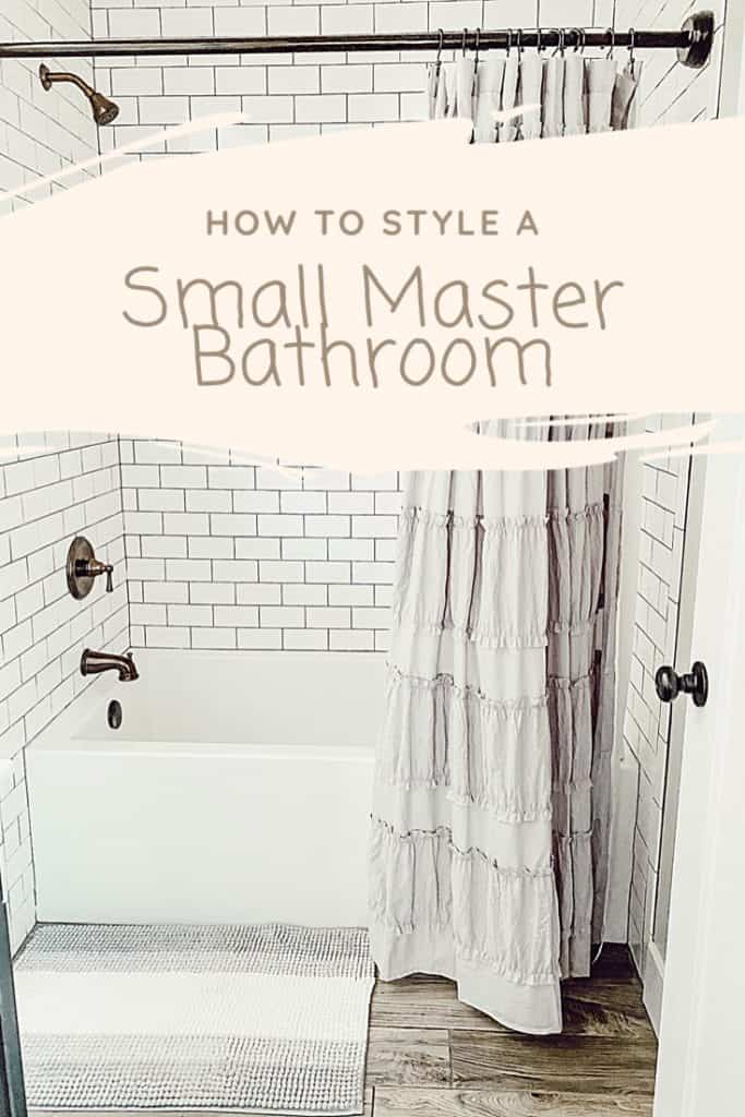 How To Style A Small Master Bathroom