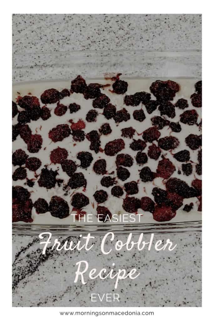 The Easiest Fruit Cobbler Recipe Ever