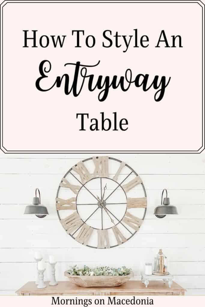 How To Style An Entryway Table