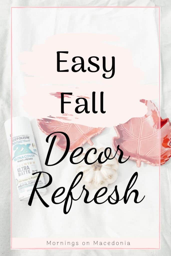 Easy Fall Decor Refresh