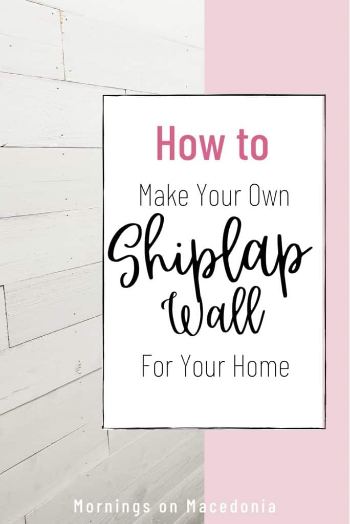 How To Make Your Own Shiplap Wall For Your Home
