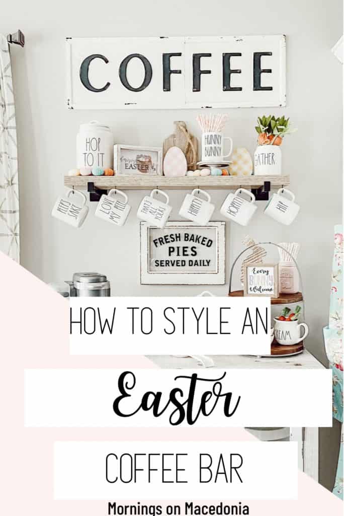 How to Style an Easter Coffee Bar