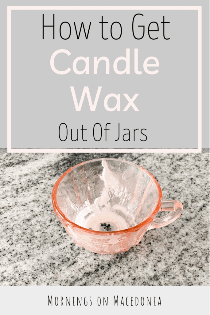 How To Get Candle Wax Out Of Jars
