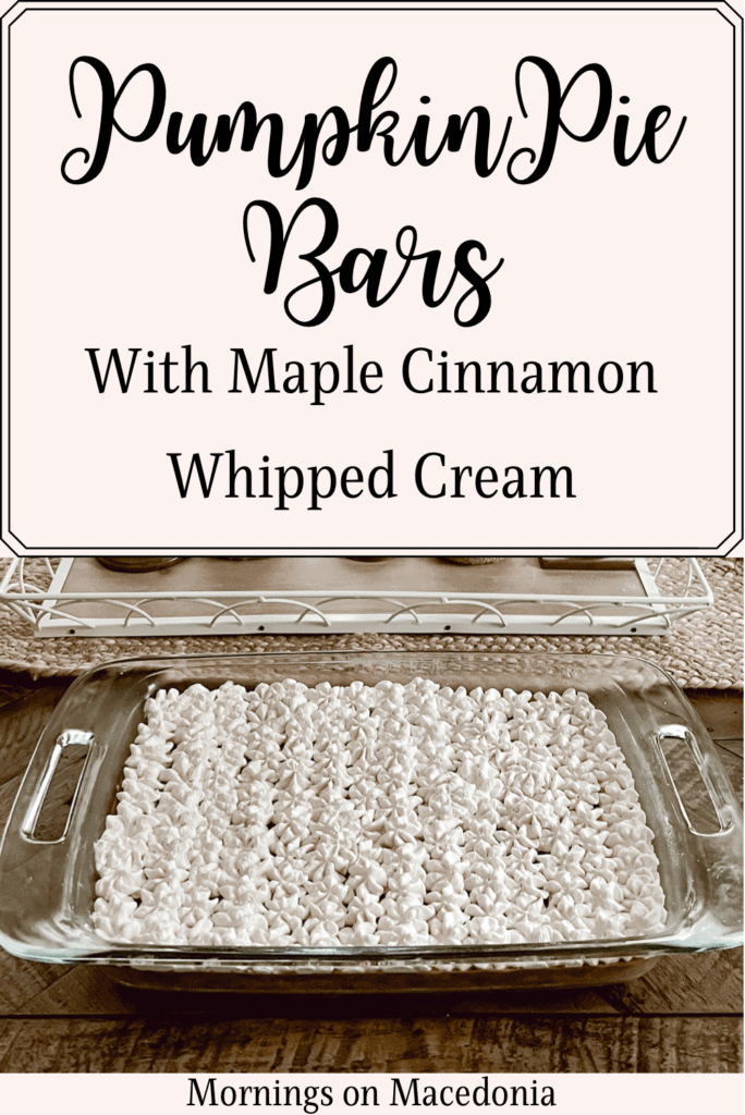 Pumpkin Pie Bars with Maple Cinnamon Whipped Cream