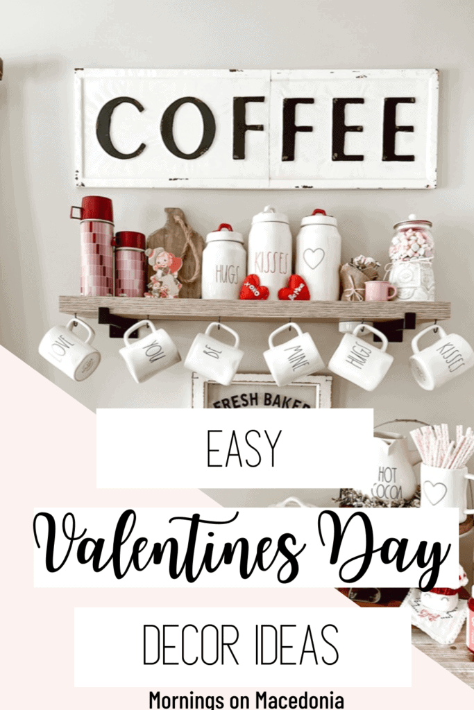 Easy Valentine's Day Decor Ideas