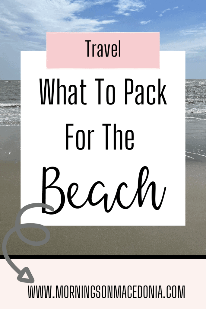 What to Pack For the Beach 