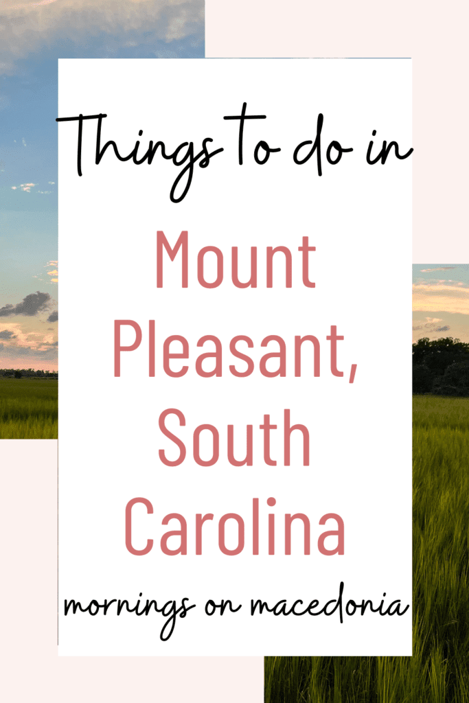 Things to do in Mount Pleasant