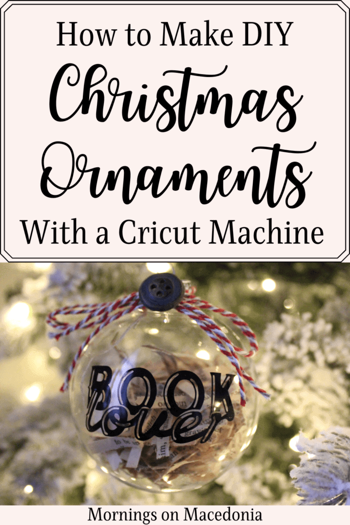 How to Make DIY Christmas Ornaments using a Cricut Machine