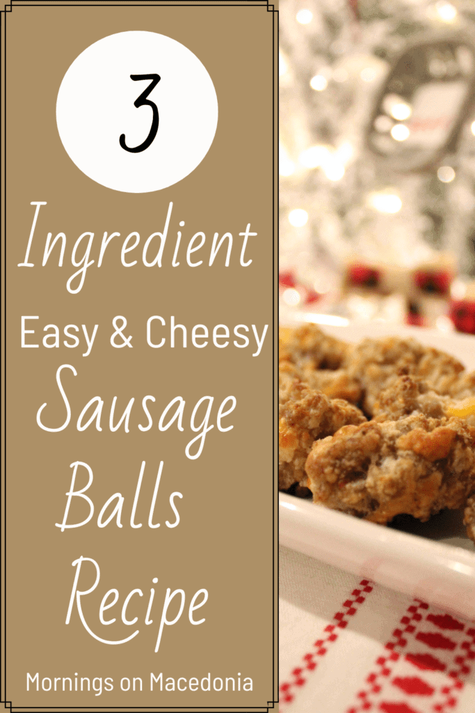 3 Ingredient Easy and Cheesy Sausage Balls Recipe