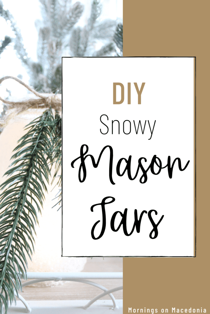 DIY Snowy Mason Jars