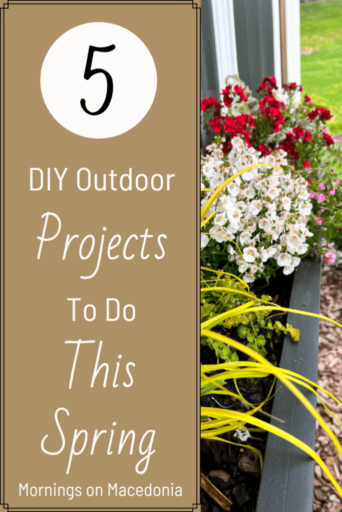5 DIY Outdoor Projects to do This Spring