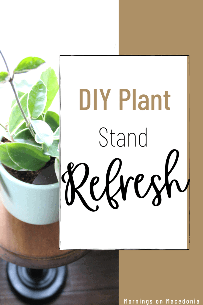 DIY Plant Stand Refresh