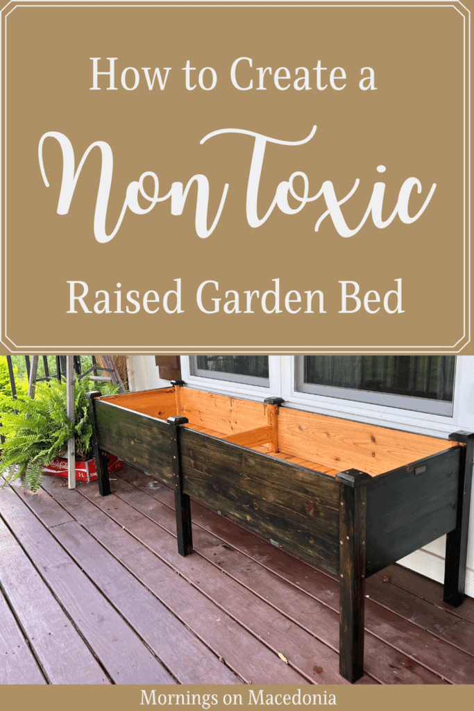 How to Create a Non Toxic Raised Garden Bed
