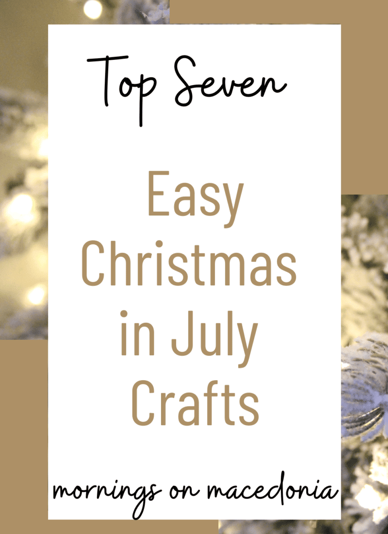 7 Easy Christmas in July Crafts