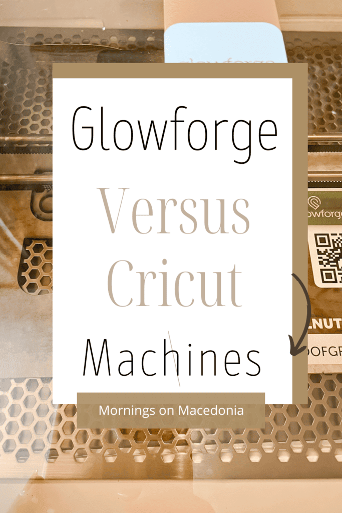 Glowforge Versus Cricut Machines