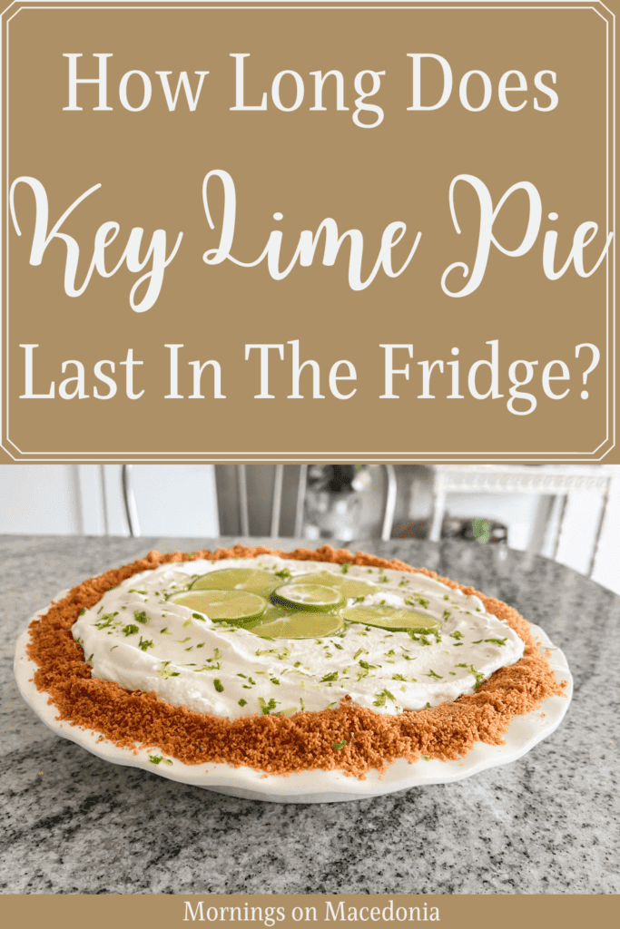 How Long Does Key Lime Pie Last In The Fridge