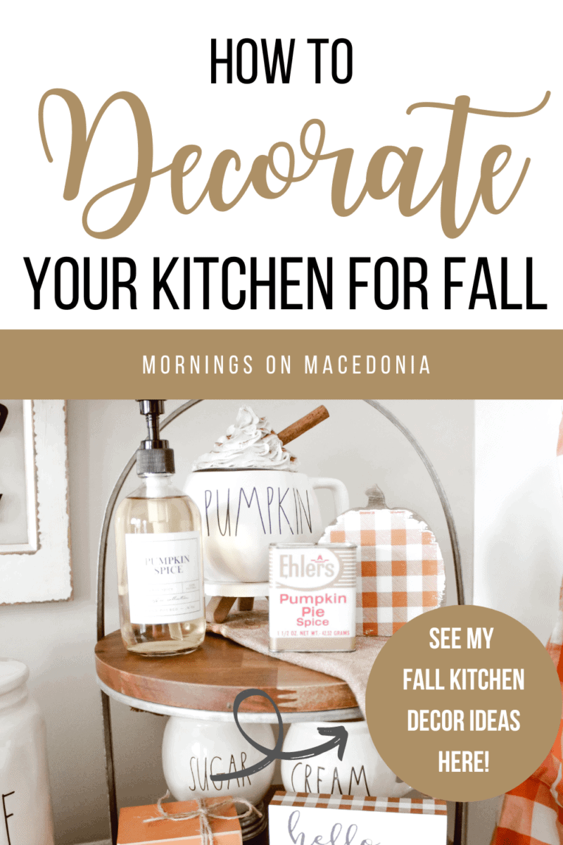 How to Decorate Your Kitchen For Fall Mornings on Macedonia