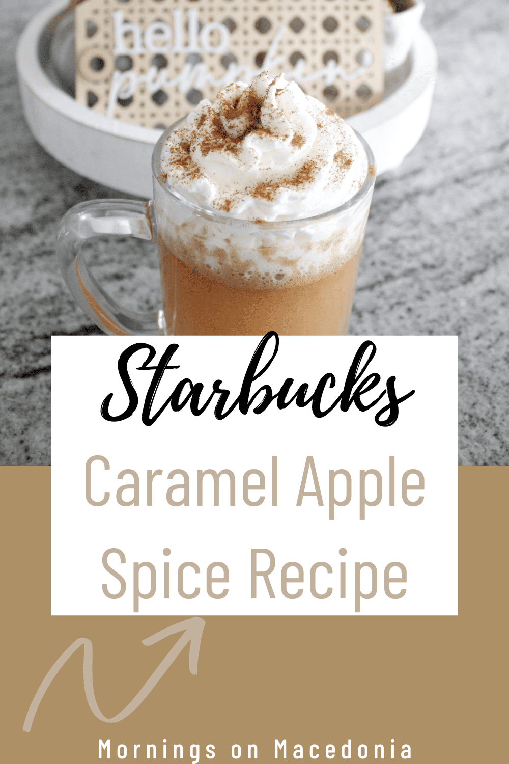 Starbucks Caramel Apple Spice Recipe Mornings on Macedonia