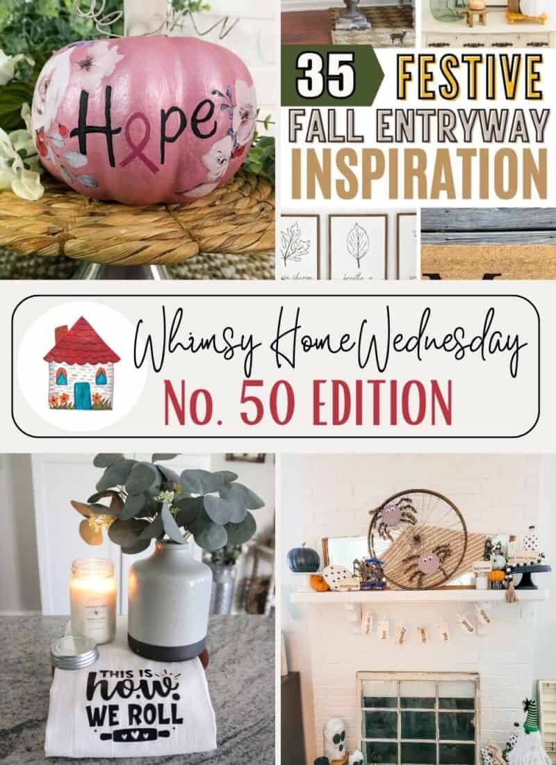 Whimsy Home Wednesday 50