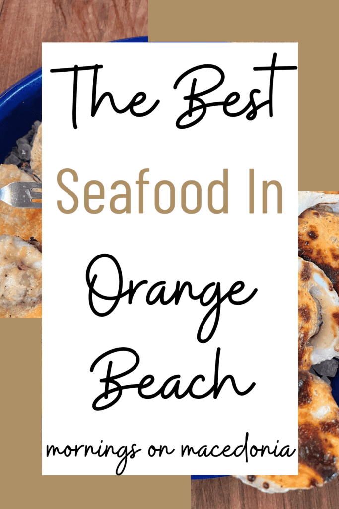The Best Seafood In Orange Beach