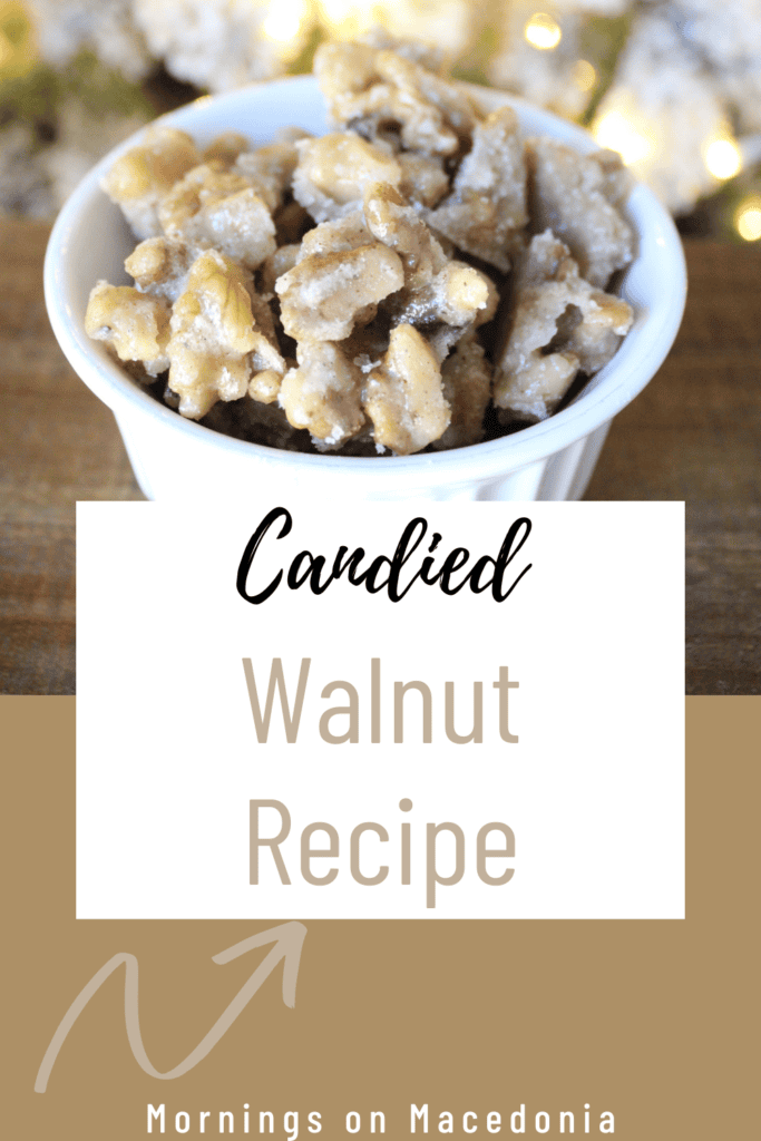 Candied Walnut Recipe